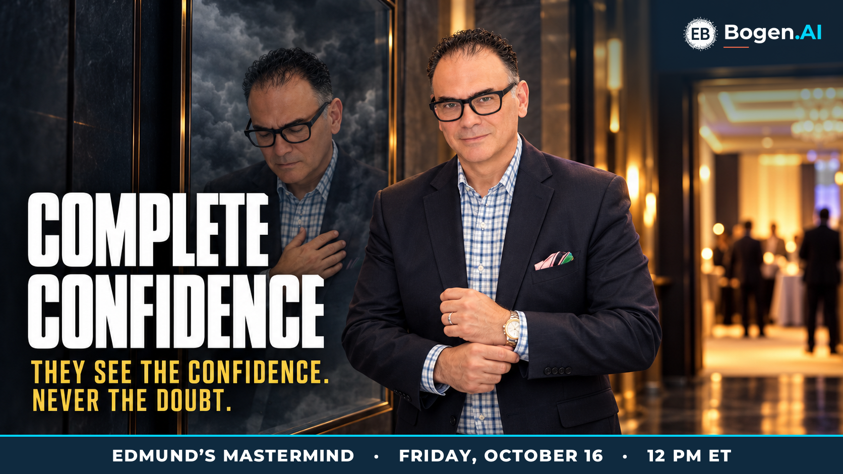 Complete Confidence: Exude It Without the Arrogance